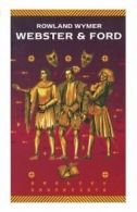 Webster and Ford by Wymer, Rowland New 9780333567388 Fast Free Shipping,,