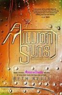 A Million Suns: An Across the Universe Novel | ... | Book