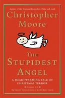 The Stupidest Angel. Moore, Christopher New 9780060842352 Fast Free Shipping<|