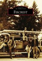 Fircrest (Images of America).by Colyer New 9781467133906 Fast Free Shipping<|