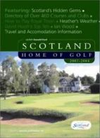 Scotland Home of Golf 2003/2004 By Donald Ford