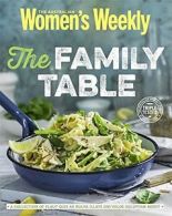 Family Table (The Australian Women's Weekly) By Bounty