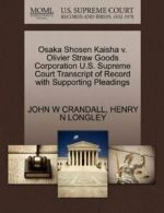 Osaka Shosen Kaisha v. Olivier Straw Goods Corp, CRANDALL, W PF,,