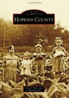 Hopkins County (Images of America (Arcadia Publishing)). Piper 9780738566399<|