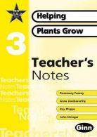 New Star Science Yr3/P4: Helping Plants Grow Teacher Notes: Teacher's Notes (STA