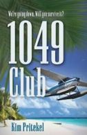 1049 Club.by Pritekel, Kim New 9781939062970 Fast Free Shipping.#