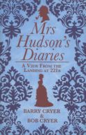 Mrs Hudson's diaries: a view from the landing at 221B by Barry Cryer (Hardback)