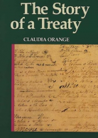 The Story of a Treaty, Orange, Claudia, ISBN 0046410538