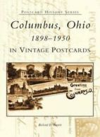 Columbus, Ohio in Vintage Postcards:: 1898-1950.by Barrett, Barrett New<|