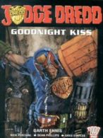 Judge Dredd: Goodnight kiss: featuring The Marshal and Enter - Jonni Kiss by