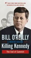 Killing Kennedy: The End of Camelot (Bill O'Reilly's Killing).by O'Reilly New<|