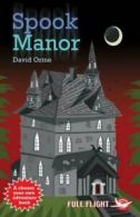 Full flight: Spook manor by David Orme (Paperback)