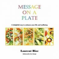 Message on a Plate.by Bize, Laurent New 9781504335867 Fast Free Shipping.#