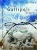 The Gallipoli story by Patrick Carlyon (Paperback)