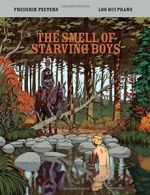 The Smell of Starving Boys.by Phang New 9781910593400 Fast Free Shipping<|