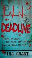 Deadline (The Newsflesh Trilogy) von Grant, Mira | Book