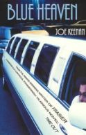 Blue heaven by Joe Keenan (Paperback)