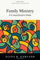 Family Ministry: A Comprehensive Guide. Garland 9780830839711 Free Shipping<|