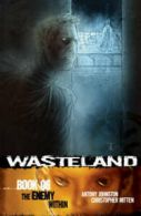 Wasteland: The enemy within by Antony Johnston (Paperback)