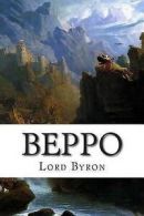 Lord Byron : Beppo: A Venetian Story