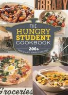 The hungry student cookbook: 200+ quick and simple recipes (Paperback)