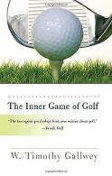 The Inner Game of Golf | W. Timothy Gallwey | Book