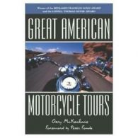 DEL-Great American Motorcycle Tours by Gary McKechnie (Paperback)