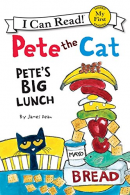 Pete the Cat: Pete's Big Lunch (My First I Can Read - Level Pre1 (Quality)), Dea