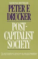 Post-Capitalist Society | Drucker, Peter F. | Book