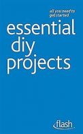 Essential DIY Projects: Flash (Flash (Hodder Educat... | Book