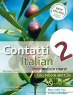 Contatti 2 Italian Intermediate Course: Coursebook and CDs By Mariolina Freeth,