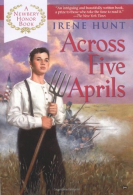 Across Five Aprils, Hunt, Irene, ISBN 0425182789