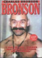 Bronson By Charles Bronson. 9781857825008