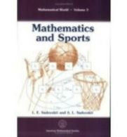 Mathematical world: Mathematics and sports by Leonid Efimovich Sadovskii