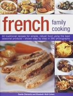 French Family Cooking By Carole