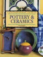 Contemporary crafts: Pottery and ceramics by Liza Gardner (Paperback)