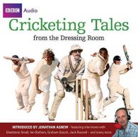 Cricketing Tales From The Dressing Room (BBC Audio), Audio Book,