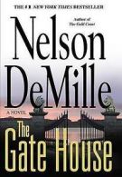 The gate house by Nelson DeMille (Hardback)