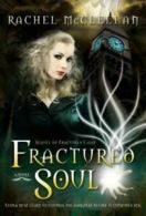 Fractured soul: a novel by Rachel McClellan (Book) Expertly Refurbished Product