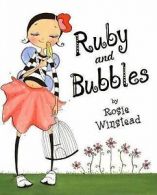 Ruby and Bubbles by Rosie Winstead