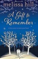 A Gift to Remember von Melissa Hill | Book