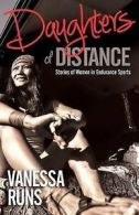 Runs, Vanessa : Daughters of Distance