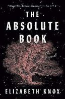The Absolute Book: A Novel | Knox, Elizabeth | Book