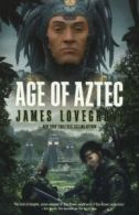 Age of Aztec by James Lovegrove (Paperback)