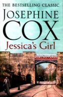 Jessica's girl by Josephine Cox (Paperback)