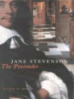 The pretender by Jane Stevenson (Hardback)