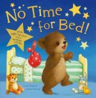 No time for bed by Annette Rusling (Novelty book)