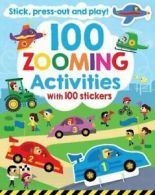 100 Zooming Activities (Activity Book) By Parragon Books Ltd