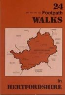 24 Footpath Walks in Hertfordshire By Bill Frost. 9780951388358