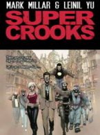 Supercrooks. Book one The heist by Mark Millar (Hardback)